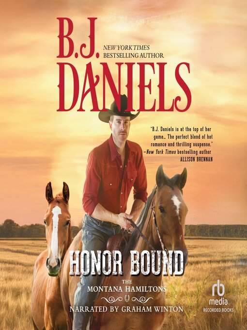 Title details for Honor Bound by B.J. Daniels - Available